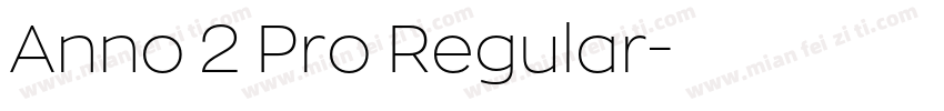 Anno 2 Pro Regular字体转换